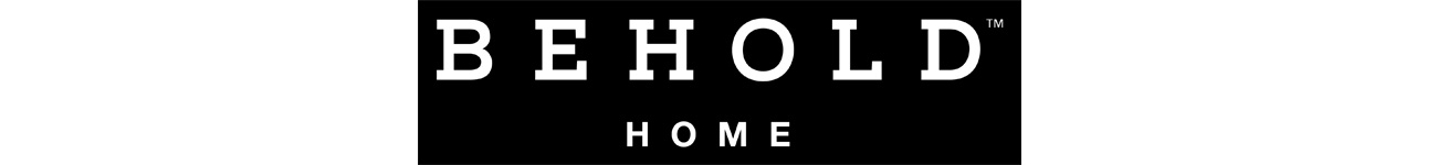 BEHOLD HOME INC
